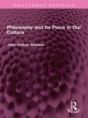 cover image of Philosophy and Its Place in Our Culture